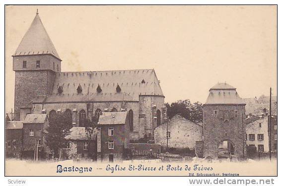 Eglise St-Pierre Et Porte De Treves, Bastogne (Luxembourg), Belgium, 1900-1910s
