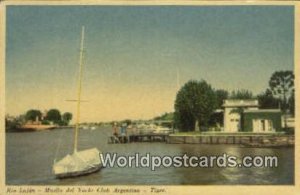 Rio Lujan, Muelle del Yacht Club Argentino Tigre Argentina Unused 