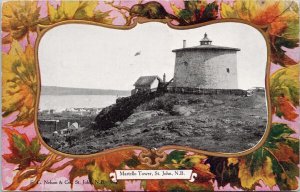 Martello Tower St John NB New Brunswick Patriotic Maple Leaf Postcard H50