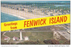 Delaware Fenwick Island Greetings From Fenwick Island