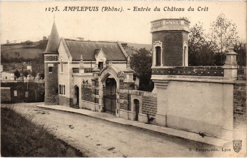 CPA Amplepuis - Entree du Chateau du Cret (1036424)