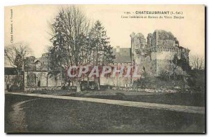 Old Postcard Chateaubriant Loire Inf Inner Court and Ruins of Old Dungeon