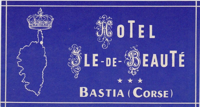 France Bastia Hotel Le-De-Beaute Vintage Luggage Label lbl1570.1