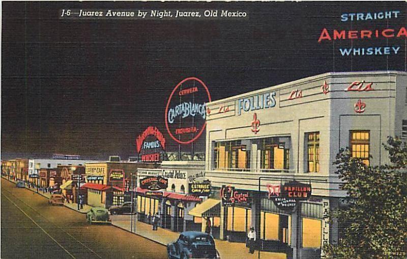 Linen JUAREZ, OLD MEXICO Juarez Avenue by Night #J6 Teich postcard 4256