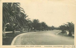 Pasadena California Palm Drive Hill Crest Avenue Western 1932 Postcard 21-12196