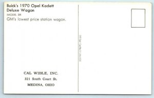 Car Advertising 1970 Buick's OPEL KADETT Wagon ~ Cal Wible - Medina OH Postcard