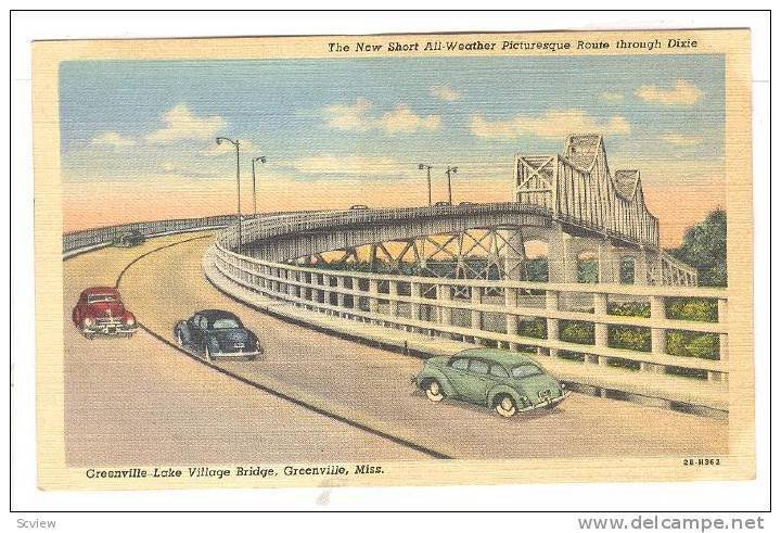 Greenville-Lake Village Bridge , Greenville, Mississippi, 30-40s