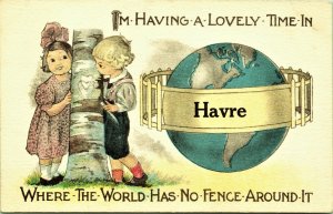 Lovely time in Havre World Has No Fence Children Tree Montana Postcard 1918