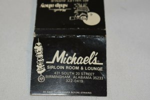 Michael's Sirloin Room and Lounge Birmingham Alabama 30 Strike Matchbook Cover