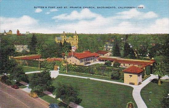 Sutters Fort And Saint Francisw Church Sacramento California