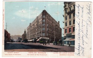 The Heart of San Francisco, Market Street, Hotel St. Nicholas