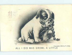 Pre-Linen comic SAD DOG IS MUZZLED AND CHAINED - ALL I DID WAS GROWL HJ1748