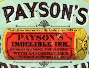 1870s-80s Die-Cut Payson's Indelible Ink For Silk Linen & Cotton F136