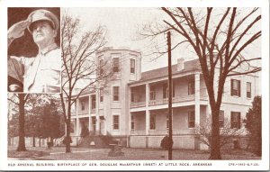 PC Old Arsenal Building Birthplace Gen. Douglas MacArthur Little Rock, Arkansas