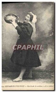 Old Postcard Folklore Sables d & # 39Olonne Merchant sardines A fraiche