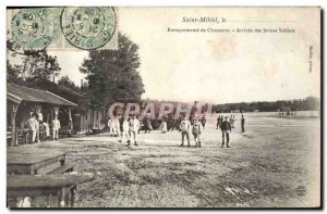 Postcard Saint Mihiel Old Army Barracks hunters Arrival of young soldiers