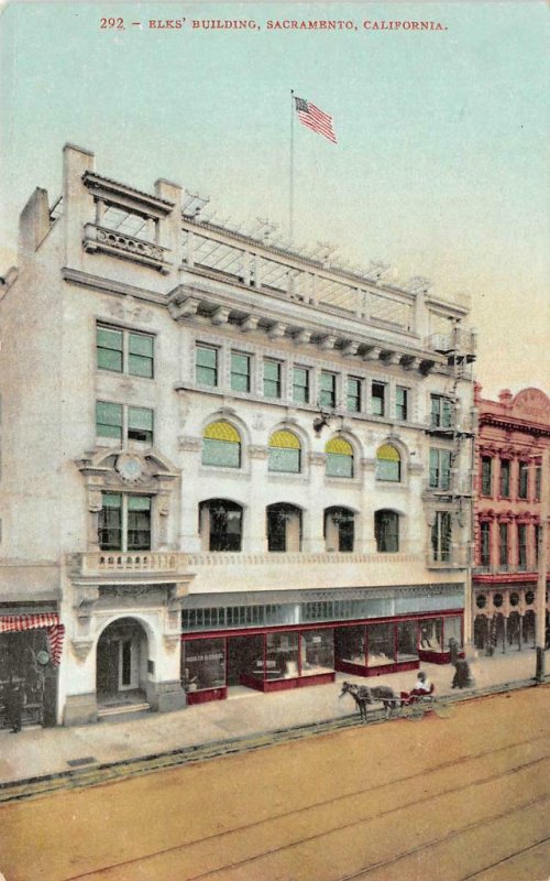 Elks' Building - Sacramento, CA Street Scene c1910s Vintage Postcard