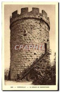 Old Postcard Ribeauville Le Donjon De Ribeaupierre