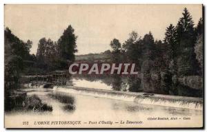 Old Postcard L & # 39Orne Picturesque Bridge & # 39Ouilly The Deversoir