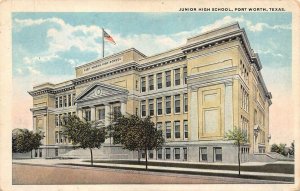 FORT WORTH, TX Texas   JUNIOR HIGH SCHOOL   c1920's Postcard