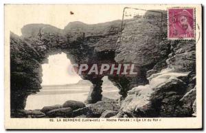 Old Postcard La Bernerie (Loire Inf) Roche Percee The King Bed