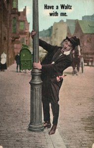 Vintage Postcard 1918 Man Holding On Post  Dancing Have A Waltz With Me Comic 