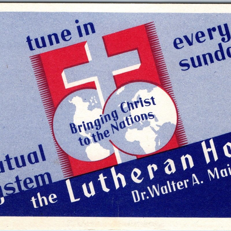 c1940s Missouri Synod Lutheran Hour Christian Radio Advertising PC W.A Maier A74