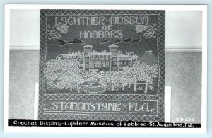 RPPC  ST. AUGUSTINE, FL ~ Crochet Display LIGHTNER MUSEUM of HOBBIES  Postcard