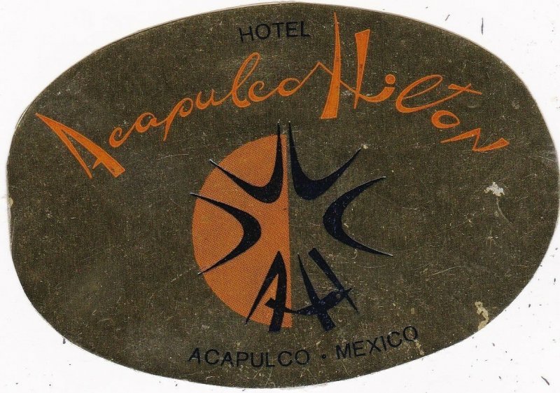 Mexico Acapulco Hilton Hotel Vintage Luggage Label sk2473