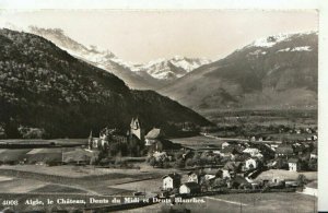 Switzerland Postcard - Aigle - Le Chateau - Dents Du Midi Et Dents - Ref TZ6457