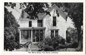 Bob Burns Home Van Buren Arkansas