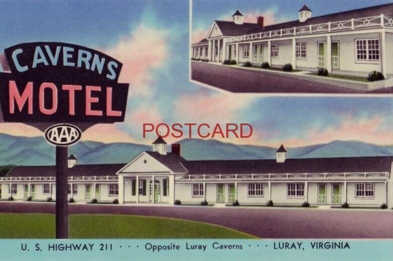 CAVERNS MOTEL U.S Highway 211 west of LURAY, VA. Mr and Mrs A M Modisett, Owners