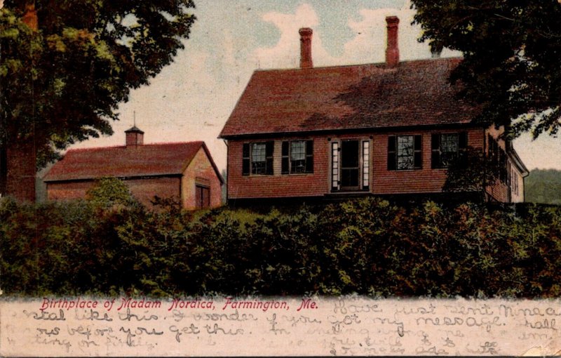 Maine Farmington Birthplace Of Madam Nordica 1906