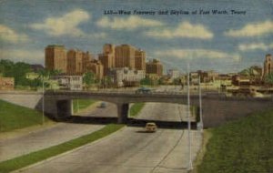 West Freeway And Skyline - Fort Worth, Texas TX  