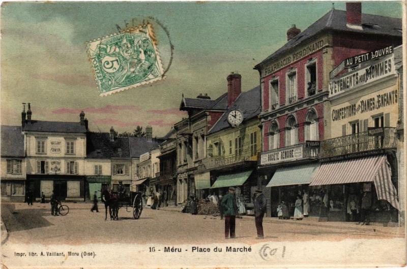 CPA AK MÉRU - Place du Marche (259536)