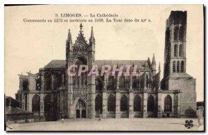 Old Postcard Limoges Cathedral began in 1273 and ended in 1888, the Tour Date...