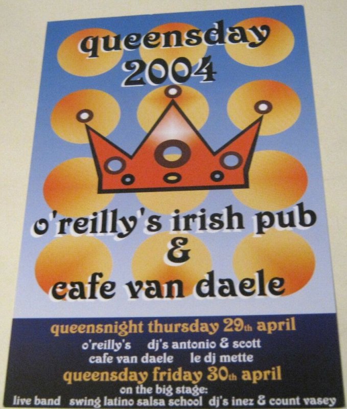 Advertising O'Reillys Irish Pub Paleisstraat Queensday 2004