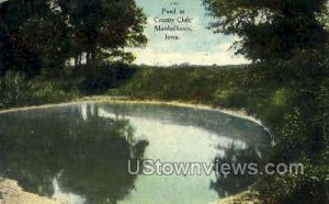 Pond at Country Club - Marshalltown, Iowa IA  