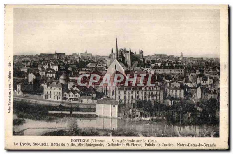 Old Postcard Poitiers General View Clain The Lycee Sainte Croix Hotel de Vill...