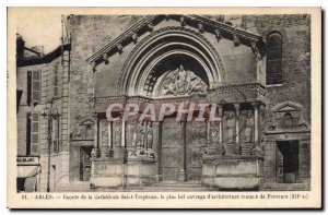 Postcard Ancient Arles Facade of the Cathedrale Saint Trophime the finest Rom...