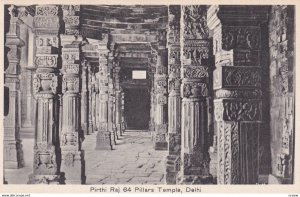 DELHI, India, 1930-1950s; Pirthi Raj 64 Pillars Temple