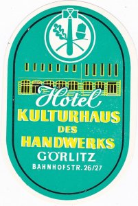 Germany Goerlitz Hotel Kulturhaus Des Handwerks Vintage Luggage Label sk3288