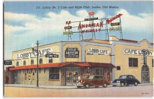 Lobby No. 2 Cafe & Night Club Juarez, Mexico Beer Signs 1940s Vintage Postcard