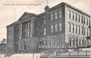 Jefferson High School Building - Monessen, Pennsylvania PA  