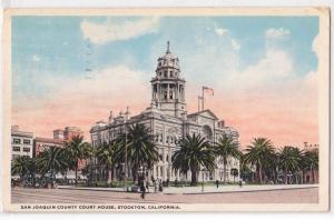 San Joaquin Co Court House Stockton CA