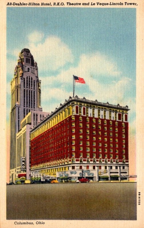 Ohio Columbus Deshler-Hilton Hotel R K O Theatre and Le Veque-Lincoln Tower C...