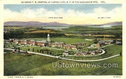 Veterans T.B. Hospital - Tupper Lake, New York