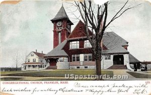 Congregational Church - Franklin, Massachusetts MA