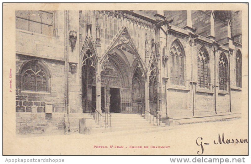 France Eglise de Chaumont Portail St Jean 1902