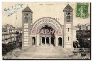 Algeria Oran Old Postcard The cathedral